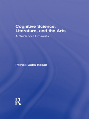 cover image of Cognitive Science, Literature, and the Arts